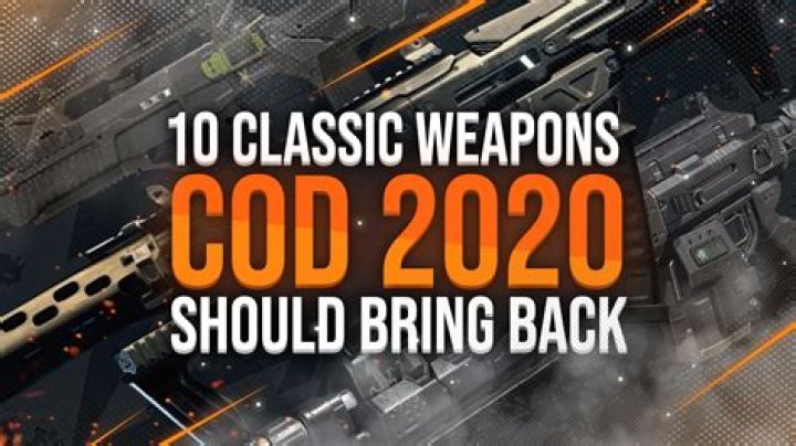 10 classic weapons CoD 2020 should bring back