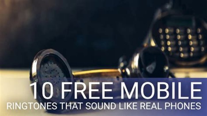 10 Free Mobile Ringtones That Sound Like Real Phones