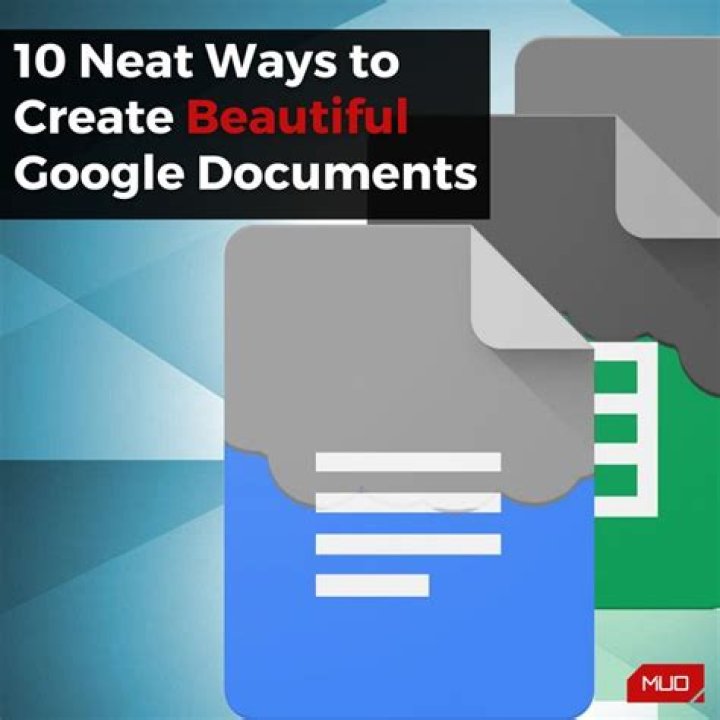10 Neat Ways to Create Beautiful Google Documents