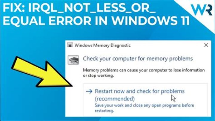 3 Easy Ways to Fix the IRQL_NOT_LESS_OR_EQUAL Error in Windows 10