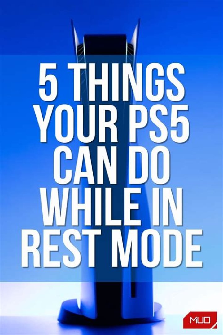 5 Things Your PS5 Can Do While in Rest Mode