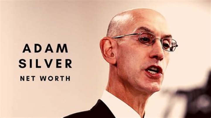 Adam Silver Net Worth 2024