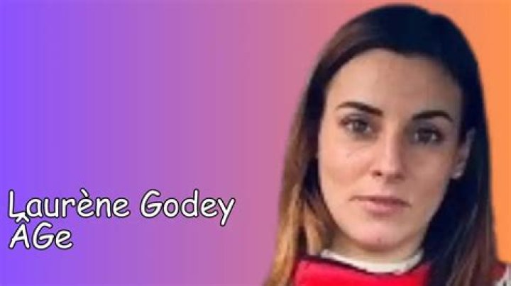 Âge Laurène Godey