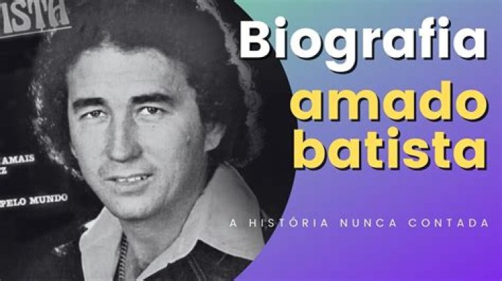 Amado Batista Biografía y hechos