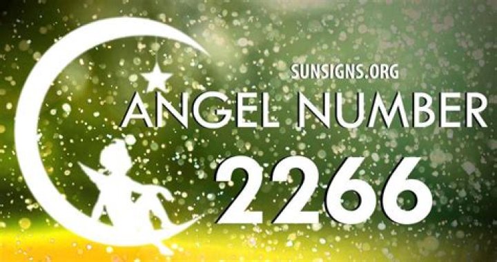 Angel Number 2266 Meaning And Significance