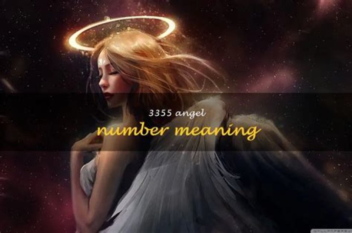 Angel Number 3355 Meaning And Significance