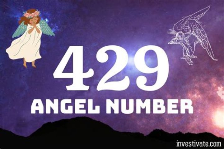 Angel Number 429 Meaning And Significance