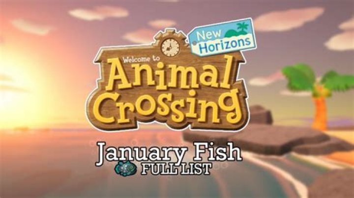 Animal Crossing New Horizons January Fish: Full List