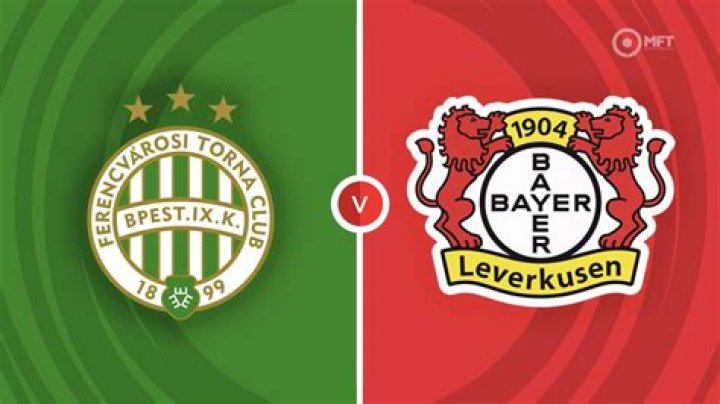 Bayer Leverkusen vs Ferencvaros Prediction and Betting Tips