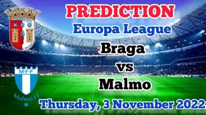 Braga vs Malmo Prediction and Betting Tips