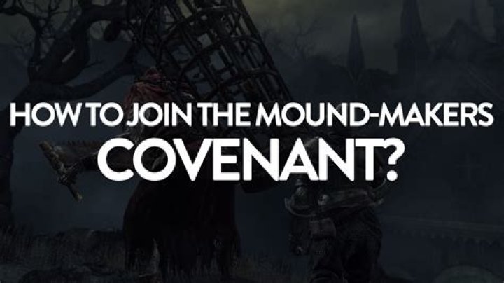 Dark Souls III: How to Join the Mound Makers Covenant