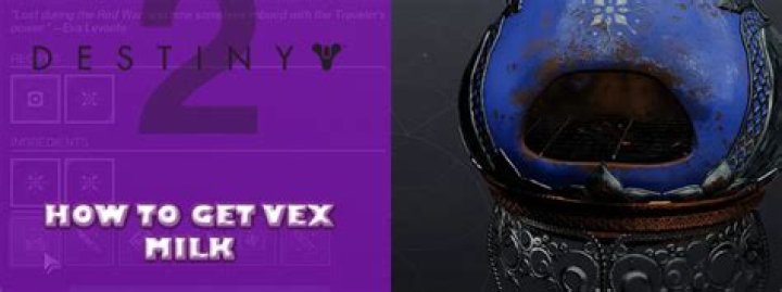 Destiny 2 Dawning: How to Get Vex Milk