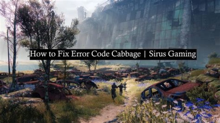 Destiny 2: How to Fix Error Code Cabbage