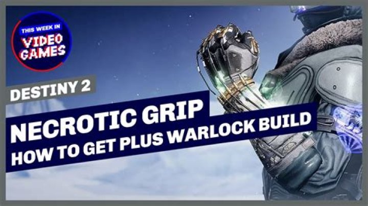 Destiny 2: How to Get Necrotic Grip Exotic Warlock Gauntlets