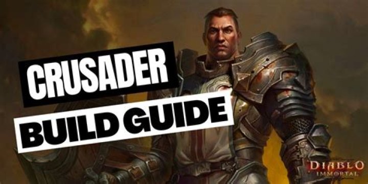 Diablo Immortal Best Crusader Build Guide