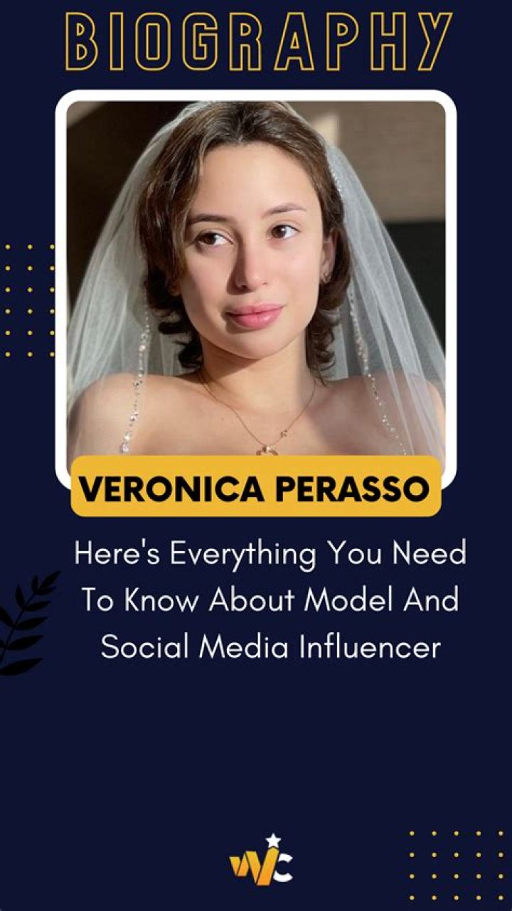 Discovering Veronica Perasso: The Rising Star Of Social Media