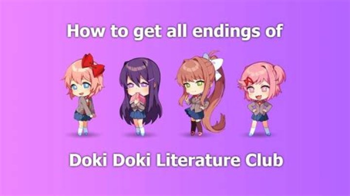 Doki Doki Literature Club: How to Get All Endings