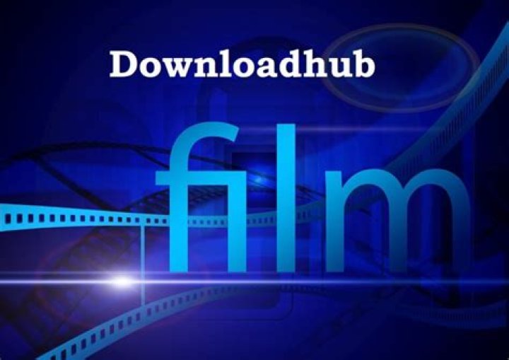 DownloadHub: Your Ultimate Destination For Streaming And Downloading Content