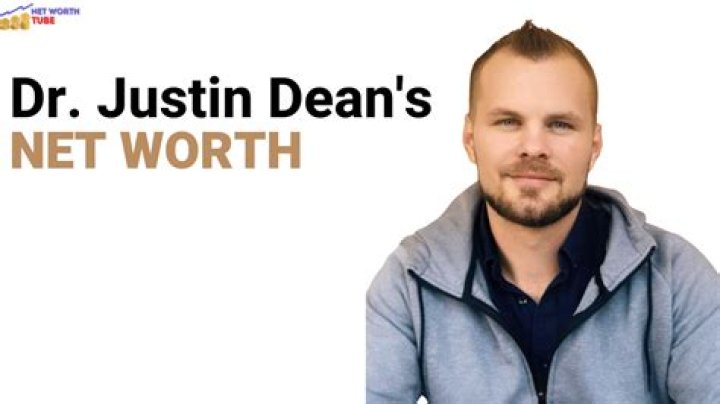 Dr Justin Dean Net Worth 2024