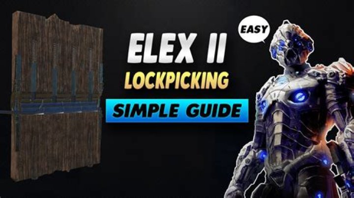 Elex 2: How to Pick Locks