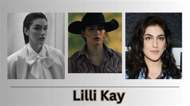 Everything You Need to Know About Lilli Kay in 2023: age, parents, birthday, Yellowstone