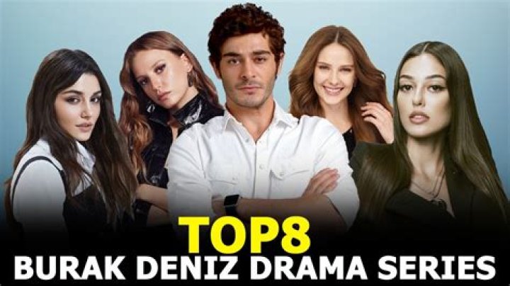 Exploring The Best TV Shows Featuring Burak Deniz