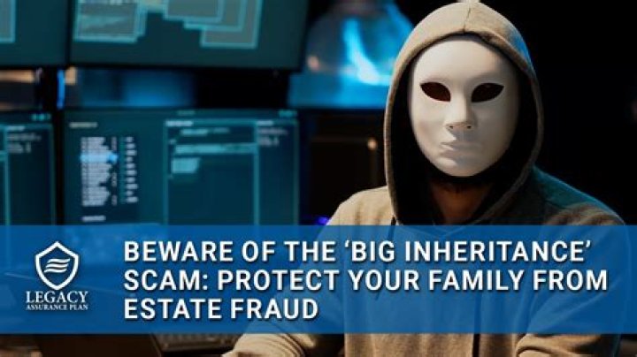 Fraudsters offer fake inheritance in bank cash scam
