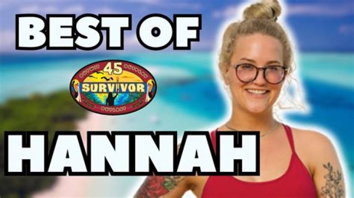 Hannah Rose (Survivor 45) Bio, Age, Height, Boyfriend, Net Worth