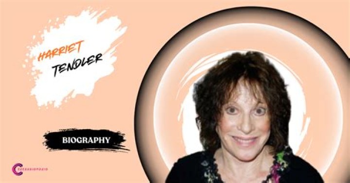 Harriet Tendler Biography
