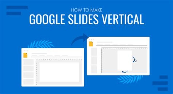 How to Create Vertical Presentations in Google Slides