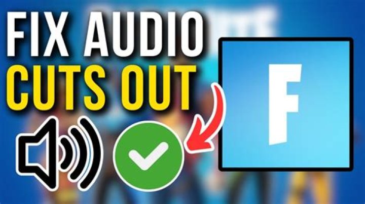 How to Fix Fortnite Audio Issues on Xbox