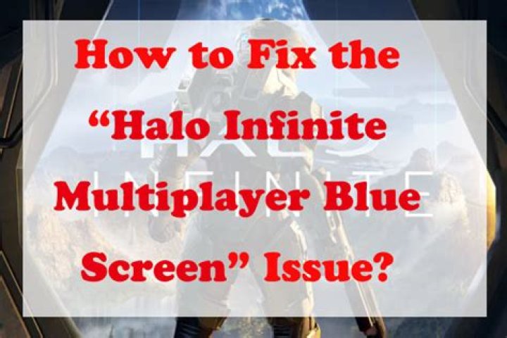 How to Fix the Halo Infinite Multiplayer Blue Screen