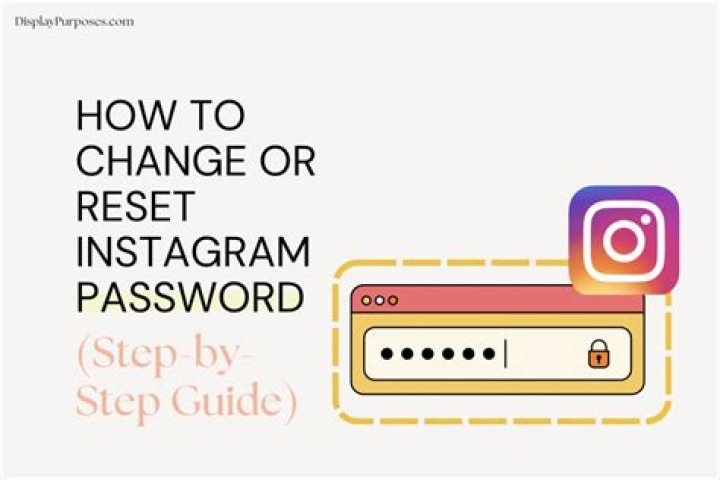 How to Reset or Change Your Instagram Password