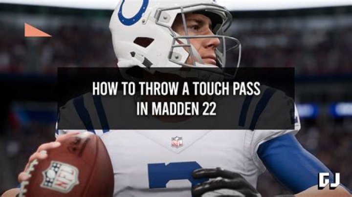 How to Throw a Touch Pass in Madden 22