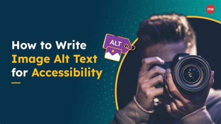 How To Write Alt Text For Images Like A Pro: Enhancing Accessibility And SEO