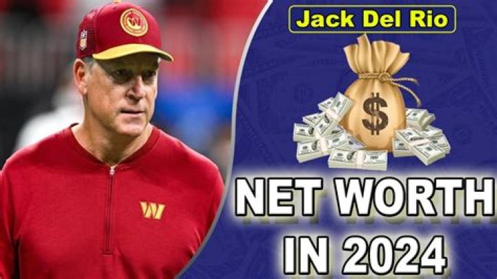 Jack Del Rio Net Worth 2024