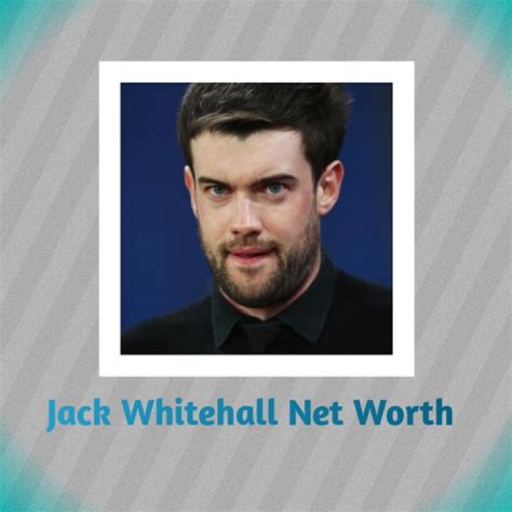 Jack Whitehall Net Worth 2024