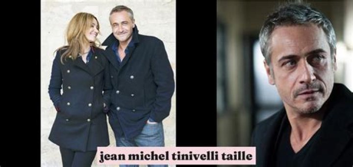 Jean Michel Tinivelli Taille