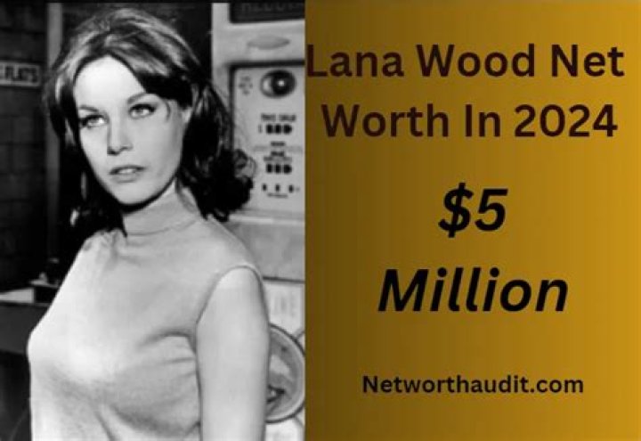 Lana Wood Net Worth 2024