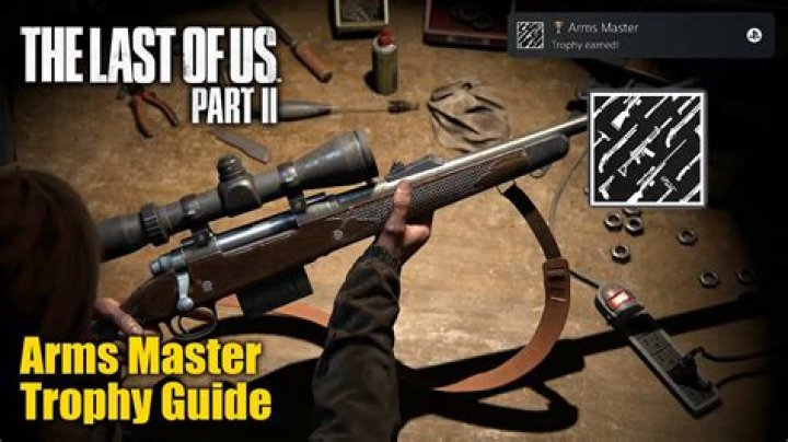 Last of Us 2: How to Fully Upgrade All Weapons (Arms Master Trophy)