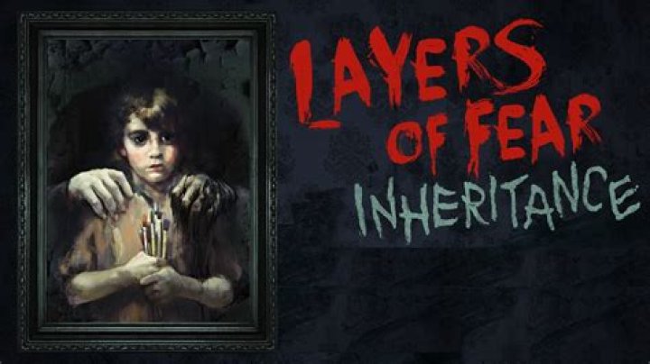 Layers of Fear: Inheritance Review