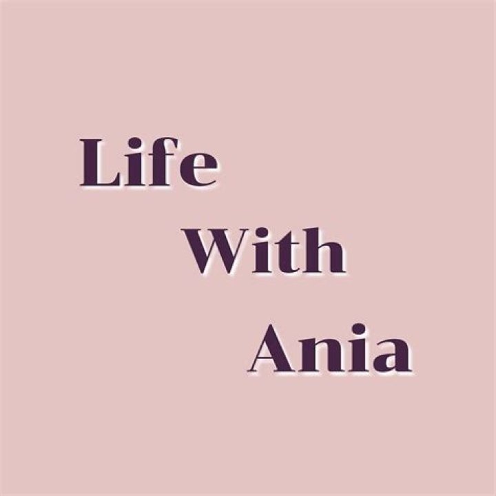 Life With Ania Net Worth – Phone Number, House Address, Wiki