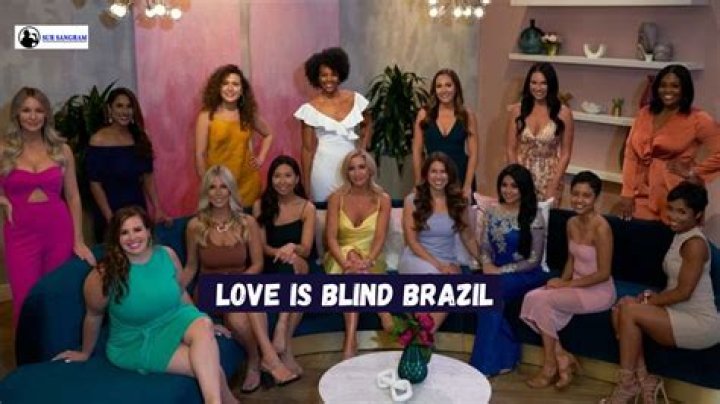 Love is Blind Brazil Reunion Release Date & Cast Update on Netflix