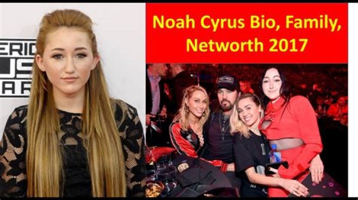 Noah Cyrus - Bio, Net Worth, Height