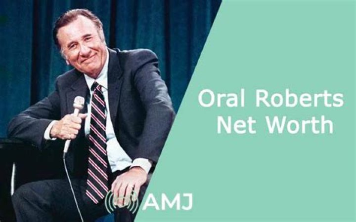 Oral Roberts Net Worth 2024