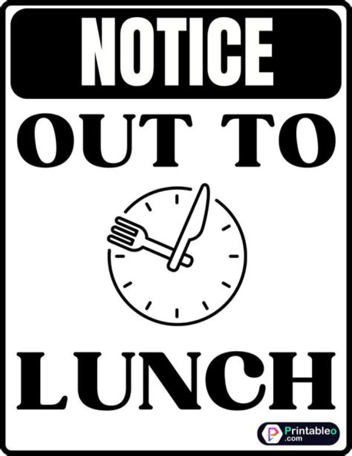 Out to Lunch Sign