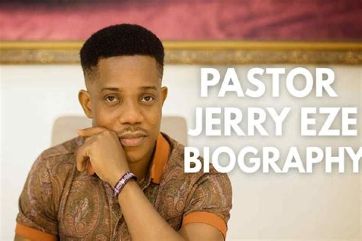 Pastor Jerry Uchechukwu Eze Biography, Age, Net Worth, Family