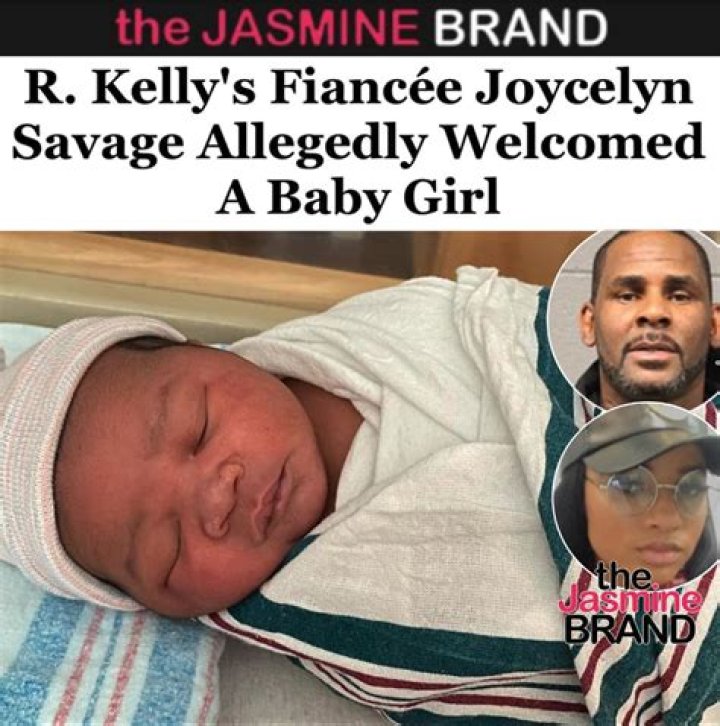 R. KELLY AND JOYCELYN SAVAGE REPORTEDLY WELCOME A BABY GIRL