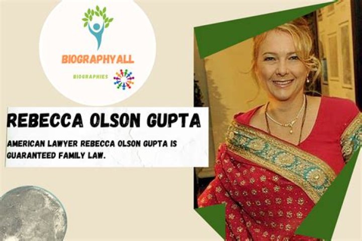 Rebecca Olson Gupta - Bio, Age, Net Worth, Height, Nationality, Career