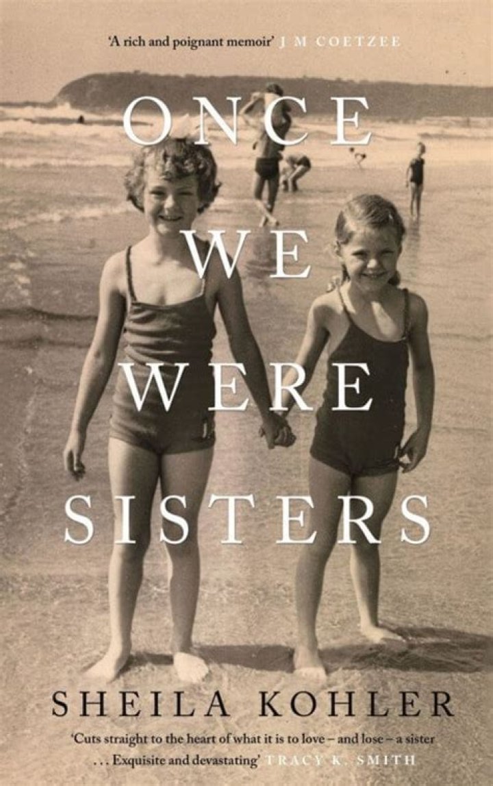 Sheila Kohler reflects on her obsession with the sister she lost